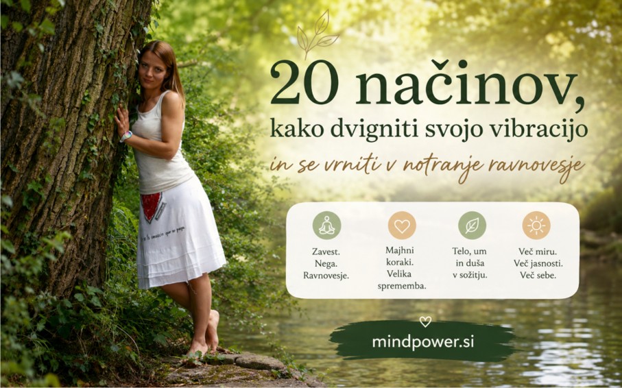 20 načinov, kako dvigniti svojo vibracijo in se vrniti v notranje ravnovesje